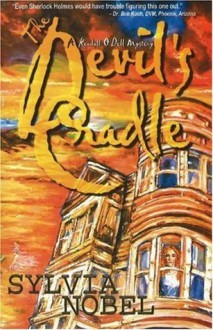 The Devil's Cradle - Sylvia Nobel, Max Lebowitz, Christy Moeller