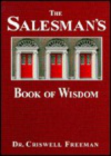 Salesman's Book Of Wisdom - Criswell Freeman