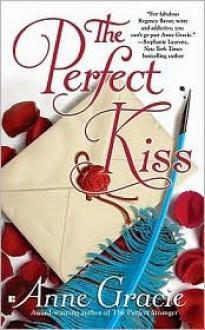 The Perfect Kiss - Anne Gracie
