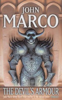 The Devil's Armour - John Marco