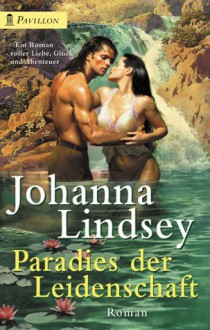 Heyne Pavillon, Nr.85, Paradies der Leidenschaft - Johanna Lindsey