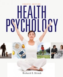 Health Psychology - Richard O. Straub