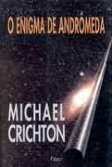 O Enigma de Andrômeda (Brochura) - Michael Crichton