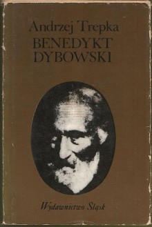 Benedykt Dybowski - Andrzej Trepka