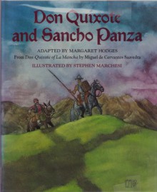 Don Quixote and Sancho Panza - Miguel de Cervantes Saavedra, Stephen Marchesi