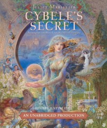 Cybele's Secret - Juliet Marillier, Justine Eyre