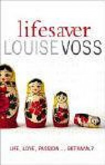 Lifesaver - Louise Voss