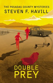 Double Prey: A Posadas County Mystery (Posadas County Mysteries ) - Steven F. Havill