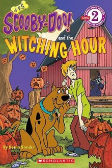 Scooby-Doo and the Witching Hour (Developing Reader Level 2) - Sonia Sander, Duendes del Sur