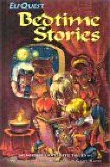 ElfQuest Bedtime Stories (ElfQuest) - Wendy Pini, Richard Pini, Delfin Barral
