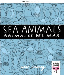 Sea Animals / Animales del mar - Mike Lowery