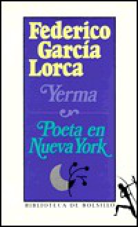 Yerma: Poeta En Nueva York - Federico García Lorca, Planeta Pub. Corp