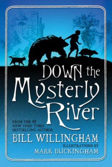 Down the Mysterly River - Bill Willingham, Mark Buckingham