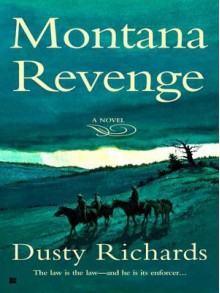 Montana Revenge - Dusty Richards