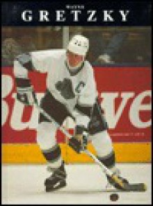 Wayne Gretsky - Richard Rambeck