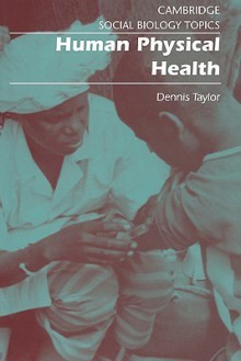 Human Physical Health - Dennis Taylor