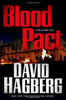 Blood Pact - David Hagberg