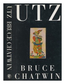 Utz - Bruce Chatwin