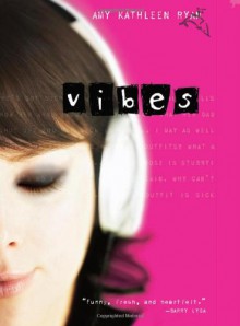 Vibes - Amy Kathleen Ryan