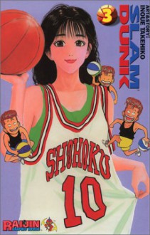 Slam Dunk: 3 - Inoue Takehito