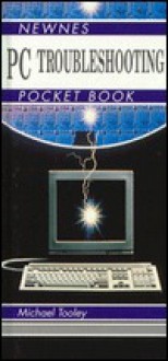 PC Troubleshooting Pocket Book - Michael H. Tooley