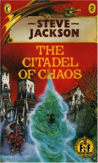 The Citadel Of Chaos - Steve Jackson, Russ Nicholson