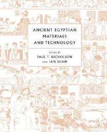 Ancient Egyptian Materials and Technology - Paul T. Nicholson