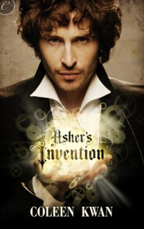 Asher's Invention - Coleen Kwan