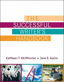 College Writing and Grammar Handbook - Kathleen T. McWhorter, Jane E. Aaron