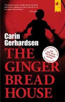 The Gingerbread House - Carin Gerhardsen