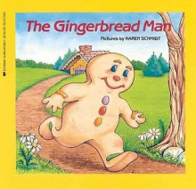 The Gingerbread Man (Turtleback School & Library Binding Edition) - Karen Schmidt