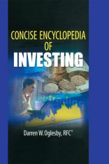 Concise Encyclopedia of Investing - Robert E. Stevens