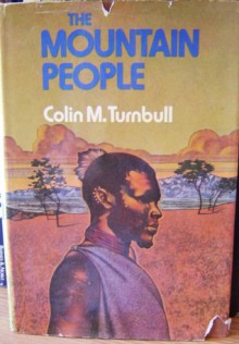 Mountain People - Colin M. Turnbull