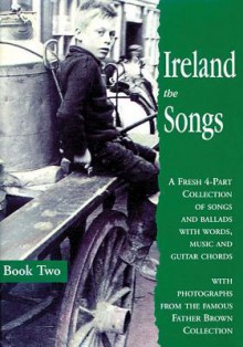 Ireland: The Songs - Book Two - Mel Bay