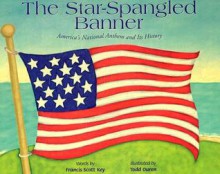 The Star Spangled Banner (Patriotic Songs) - Francis Scott Key, Marsha Qualey, Ann Owen