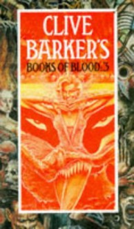 Books Of Blood, Vol. 3 - Clive Barker