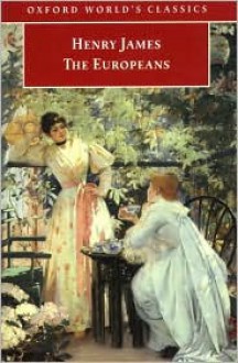 The Europeans - Henry James, Ian C. Ross