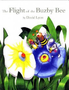 The Flight of the Buzby Bee - David Lyon