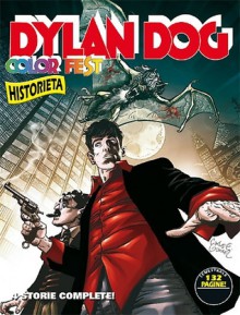 Dylan Dog Color Fest n. 8 - Pasquale Ruju, Carlos Gómez, Luigi Mignacco, Enrique Breccia, Lito Fernández, Giovanni Gualdoni, Alfonso Font, Andrea Cavaletto, José Ortiz