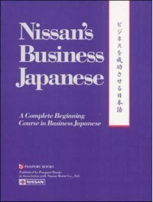 Nissan's Business Japanese, Text - Hajime Takamizawa, NTCCP