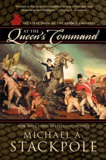 At the Queen's Command - Michael A Stackpole