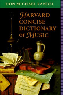 Harvard Concise Dictionary of Music - 