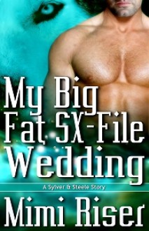 My Big Fat SX-File Wedding - Mimi Riser