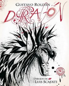 Dragón - Gustavo Roldán