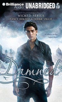 Damned (Crusade #2) - Nancy Holder and Debbie Viguie