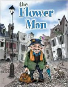 The Flower Man - Mark Ludy