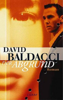 Der Abgrund - Uwe Anton, David Baldacci