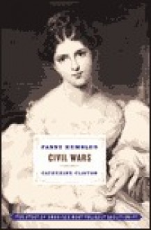 Fanny Kemble's Civil Wars - Catherine Clinton