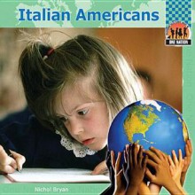 Italian Americans - Nichol Bryan