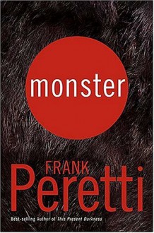 Monster - Frank Peretti